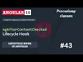 ngAfterContentChecked Lifecycle Hook Lifecycle Hooks in Angular A Complete Angular Course