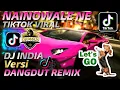 Lagu DJ INDIA NAINOWALE NE TIK TOK VERSI DANGDUT REMIX | DJ TIKTOK VIRAL 2020 | DW46US