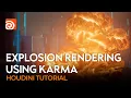 Houdini Tutorial Explosion Rendering In Houdini Using Karma
