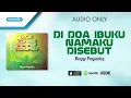 Download Lagu Di Doa Ibuku Namaku Disebut - Benny Panjaitan (Audio)