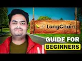 Beginners guide to Lang chain Langchain tutorial for beginners langchain tutorial python
