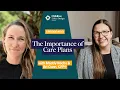 The Importance of Care Plans Maddy Roche Bri Conn CFP Ep 180