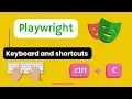 How to perform Keyboard actions in Playwright TypeScript Control Shift T