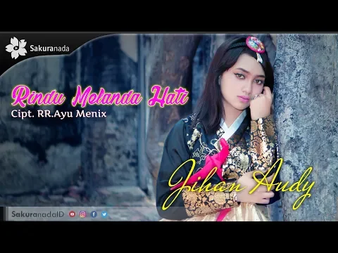 Download MP3 Jihan Audy - Rindu Melanda Hati (Official Music Video)