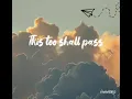This too shall pass lyrics || Rico Blanco