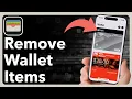 How To Remove Tickets Passes And Cards On Apple Wallet