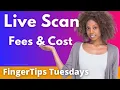 Live Scan Fingerprinting Cost Pricing FingerTips