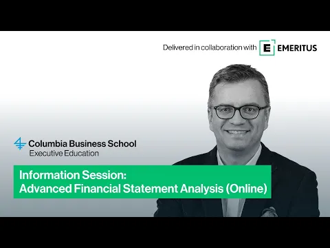 Information session on Columbia Business School’s Advanced Financial Statement Analysis (Online)