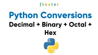 Python Conversions Decimal Binary Octal Hex