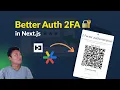 Better Auth 2FA Tutorial - Next js App Router Prisma