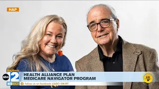 Health Alliance Plan s Medicare Navigator