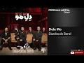 Download Lagu Daarkoob Band - Dele Mo ( دارکوب بند - دل مو )