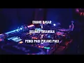 Download Lagu EMANG DASAR X SELIMUT TETANGGA X PERGI PAGI PULANG PAGI BREAKBEAT DJ REMIX TERBARU FULLBASS 2025