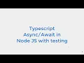 Typescript in Node JS with testing - learn Typescript