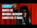 Download Lagu Morte de Michael Jackson completa 11 anos