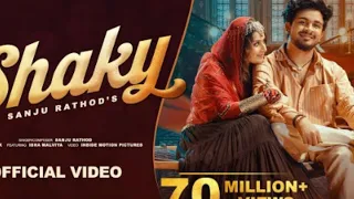 shaky official video sanju rathod ft lsha malviya g spark new marathi songs 2025