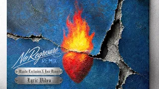 Mando Exclusivo - No Regresaré (Video Con Letra) Ft. José Manuel