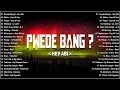 Download Lagu Pwede Bang? – Hev Abi 🎶 OPM September Mix 2025 | Top Philippines Hits \u0026 Best Tagalog Songs
