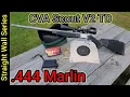 Straight Wall Hunting Cartridge Series 444 Marlin CVA Scout V2 TD