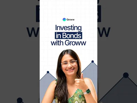 How to invest in bonds on groww?