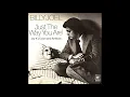 Lagu BILLY JOEL - Just The Way You Are (Jay-K's Extended ReWork)