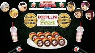 Golden Day Holiday - Portallini Feast Papa s Sushiria To Go Rank 267