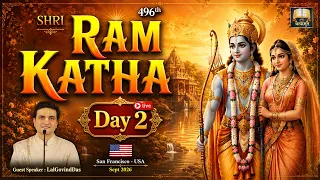 🔴 Live Day 2 - 496th Sri Ram Katha l San Francisco - USA l September 2026 l LalGovindDas