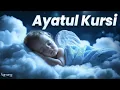 Download Lagu Ayatul Kursi 2 Hours | The Verse That Destroys Evil | Lofi Quran Recitation #ayatkursi