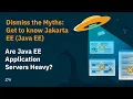 Download Lagu Dismiss the Myths: Are Java EE Application Servers Heavy?
