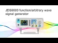 Operation of JDS6600 series function arbitrary waveform signal generator