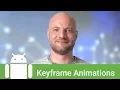 Keyframe animations with ConstraintLayout and ConstraintSet