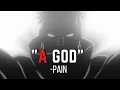 Man to a God - Pain speech Pain Naruto Shippuden