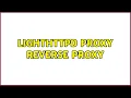 lighthttpd proxy reverse proxy