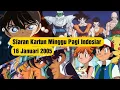 Download Lagu Nostalgia Siaran Kartun Minggu Pagi Indosiar 16 Januari 2005