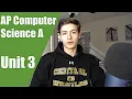 AP Computer Science A Unit 3 in 12 Minutes