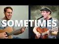 How to Play Sometimes by Gerry Cinnamon