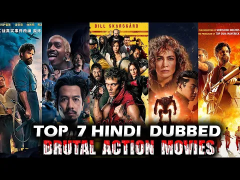Download MP3 TOP 7 MOST BRUTAL ACTION MOVIES IN HINDI | HINDI DUBBED NON-STOP ACTION MOVIES