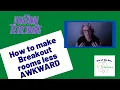 Making Breakout rooms less awkward Breakout rooms seating assignments in class