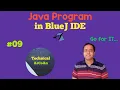 Java Program using BlueJ BlueJ IDE ICSE IX X Java Programming