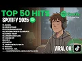 Download Lagu NO IKLAN! 🎶Spotify Top Hits 2025 | Top Spotify Indonesia 2025 | Lagu Terbaru Enak Di Dengar