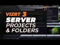 Vizrt 3 Server Projects Folders