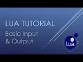 Lua Basic Tutorials - Input from keyboard and Output to terminal