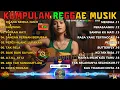 Lagu Lagu Reggae Terbaru 2025 Ska Version 🔥 Kumpulan Musik Reggae Santai Terbaik