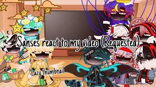 Download Sanses react to my video (Requested) MP3