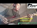 Download Lagu Nita thalia - Liar Cover gitar