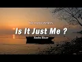 Download Lagu DJ SLOW REMIX - Is It Just Me ? - Algo Beat - Slow Remix