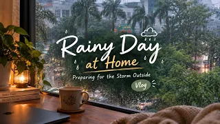 Rainy Day at Home | Preparing for the Storm Outside (Vlog)
