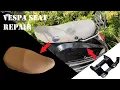 Lagu Vespa LX Seat Repair