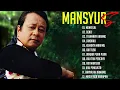 Lagu Mansyur S Full Album 💝 Lagu Terbaik Dangdut Lawas Nostalgia 80an 90an Original