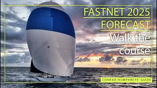 What’s the forecast for the 2025 Rolex Fastnet Race? Ocean racer Conrad Humphreys walks the course